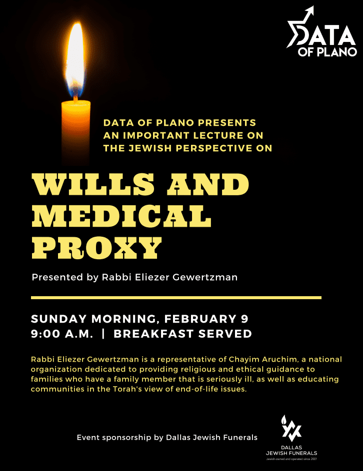 DATA of Plano Presents the Jewish Perspective of Wills and Medical Proxy 1