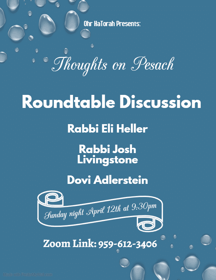 Thoughts on Pesach: Roundtable Discussion 1