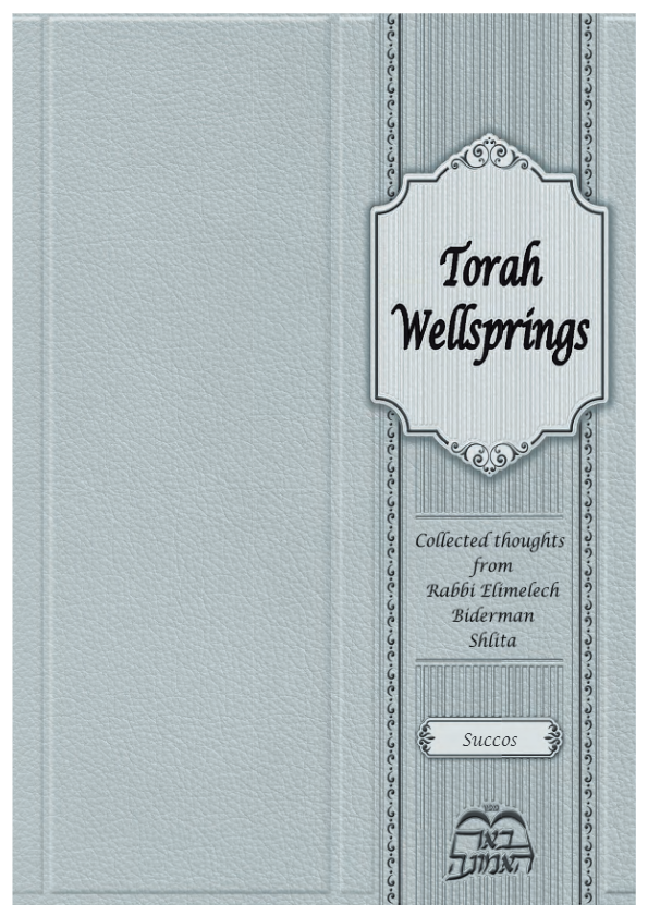 Torah Wellsprings: Succos