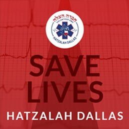 Hatzalah Dallas Needs You