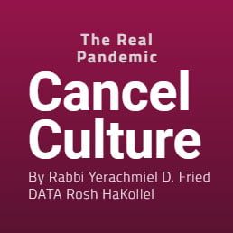 Ask the Rabbi: Cancel Culture and Judaism
