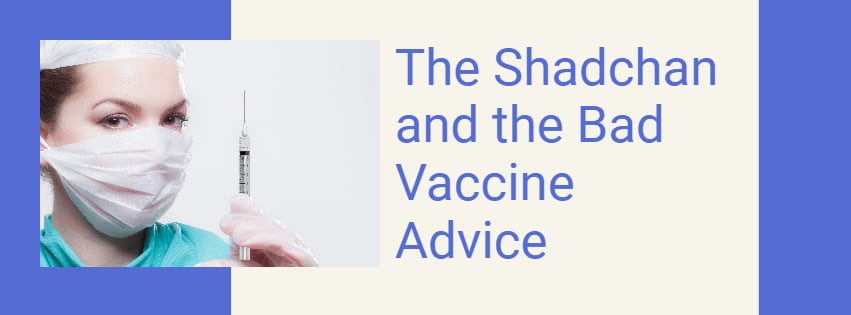 The Shadchan and the Vaccine: A Halachic Analysis 1