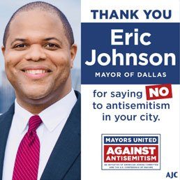 Dallas Mayor, Eric Johnson Joins the Stand Against Antisemitism