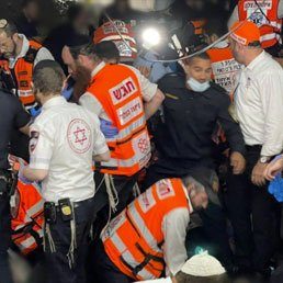 HORRIFIC TRAGEDY IN MERON: 45 Dead After Stampede At Kever Rabbi Shimon bar Yochai; More Than 100 Injured
