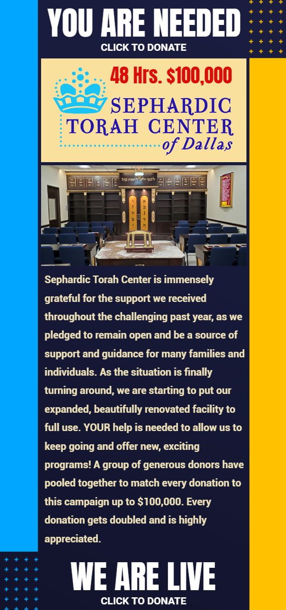 48 Hours, $100,000 for Sephardic Torah Center of Dallas 1