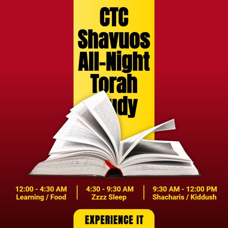 CTC Shavuos All-Night Torah Study 1