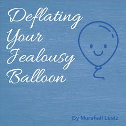 Deflating Your Jealousy Balloon