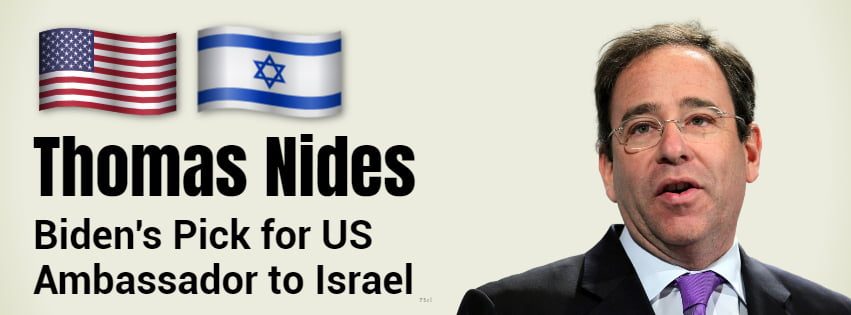 Watch: Who Is Thomas Nides, Biden’s Pick For Ambassador To Israel? 1