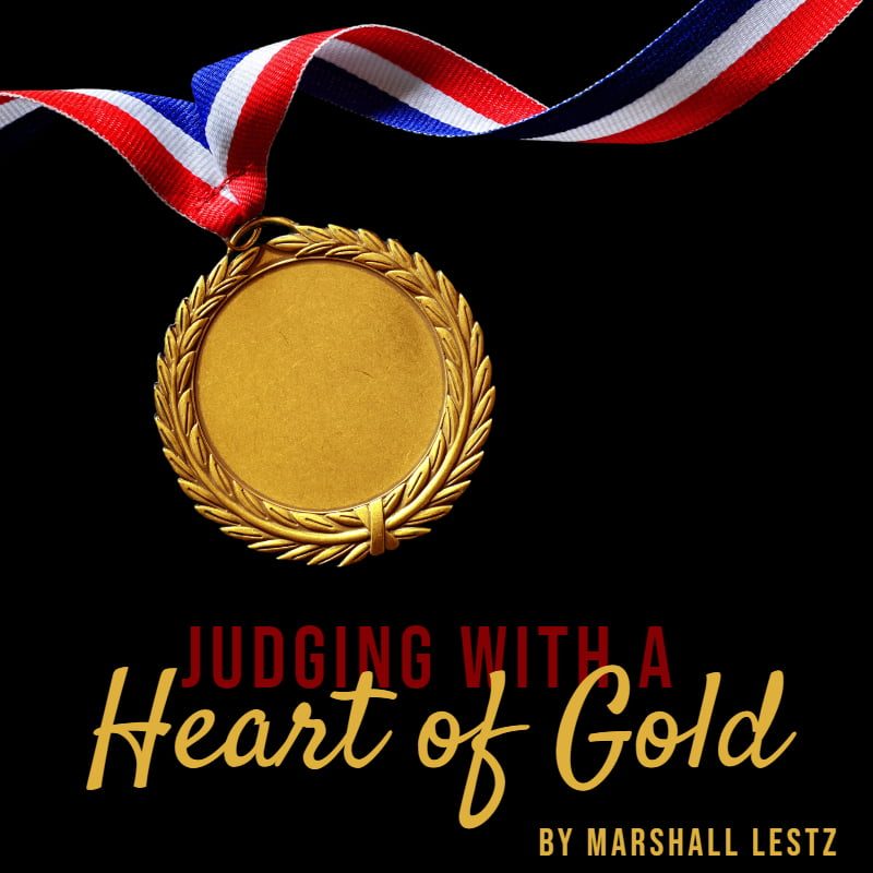 Rebuilding Series: Judging with a Heart of Gold. By Marshall Lestz