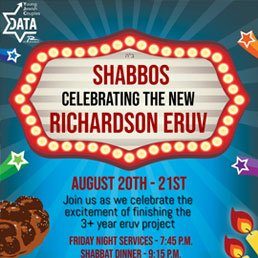 DATA of Richardson: Shabbos Celebrating the New Richardson Eruv
