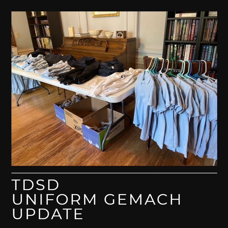 TDSD Uniform Gemach Update