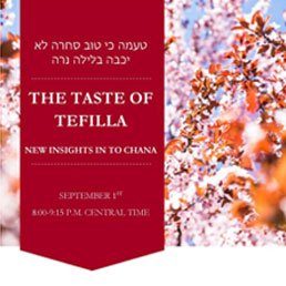 The Taste of Tefilla: New Insights Into Chana