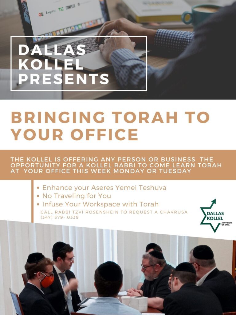 Dallas Kollel Presents: Bringing Torah To Your Office