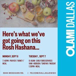 Olami Dallas: Here’s What’s Going On This Rosh Hashana