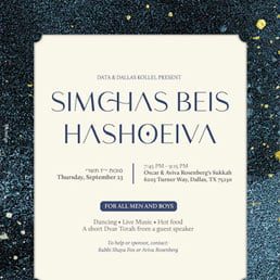 DATA and Dallas Kollel Present a Simchas Beis Hashoeiva