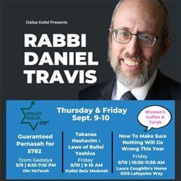 Dallas Kollel Presents Rabbi Daniel Travis