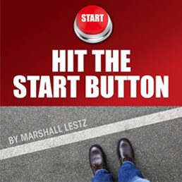 Rebuilding Series: Hit the Start Button. By Marshall Lestz
