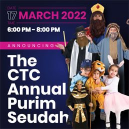 The 2022 CTC Annual Purim Seudah