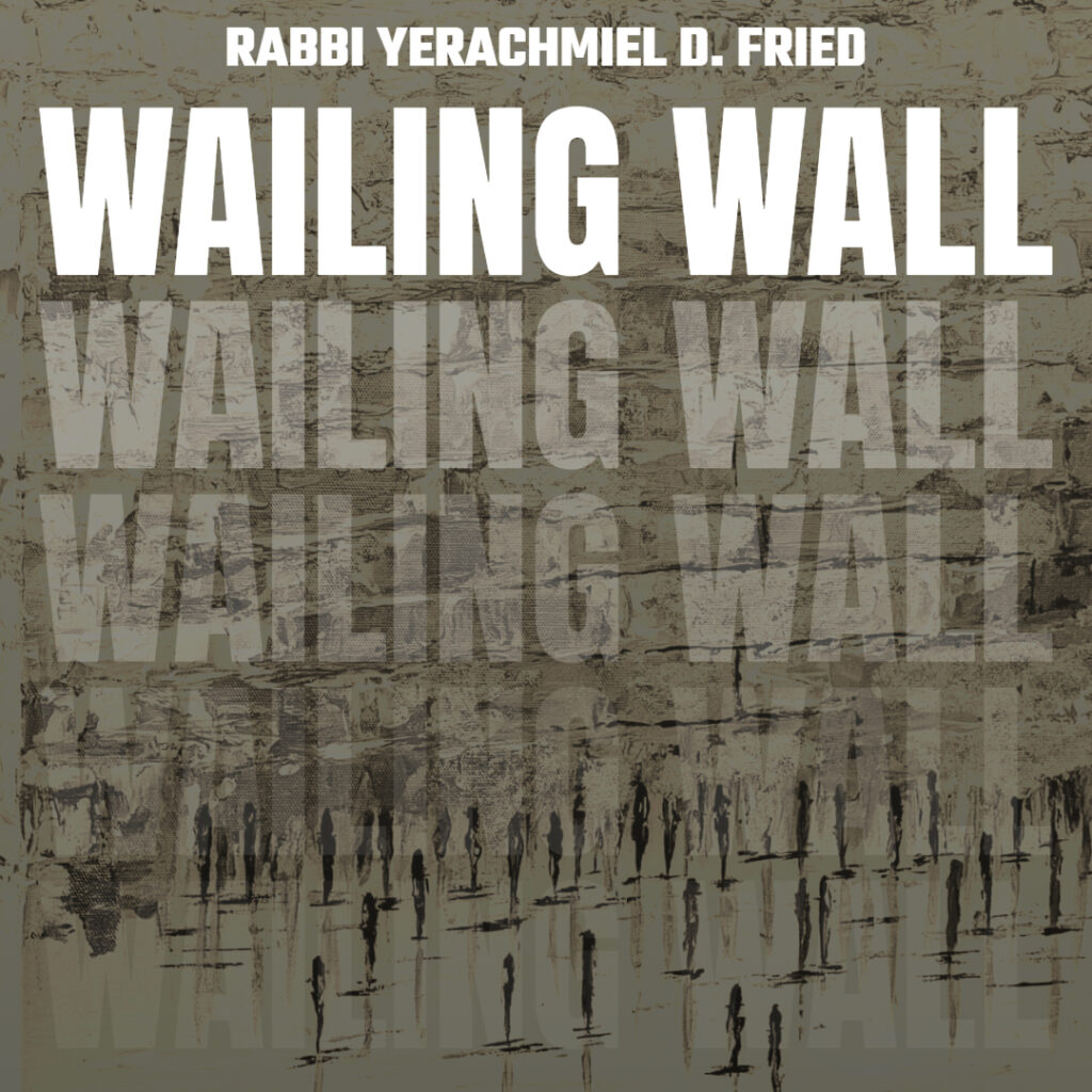 Wailing Wall of Jerusalem
