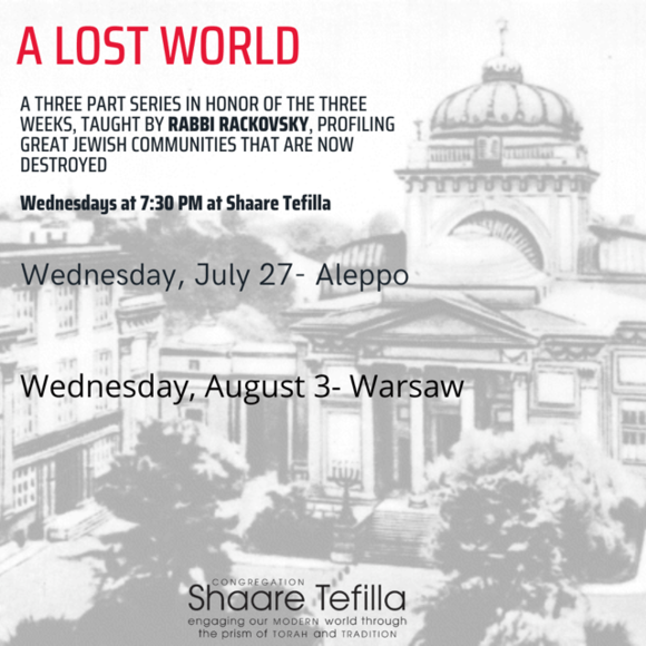 A Lost World: 'Three Weeks' Series - TONIGHT 08/03: The Great Jewish Community of Warsaw 2