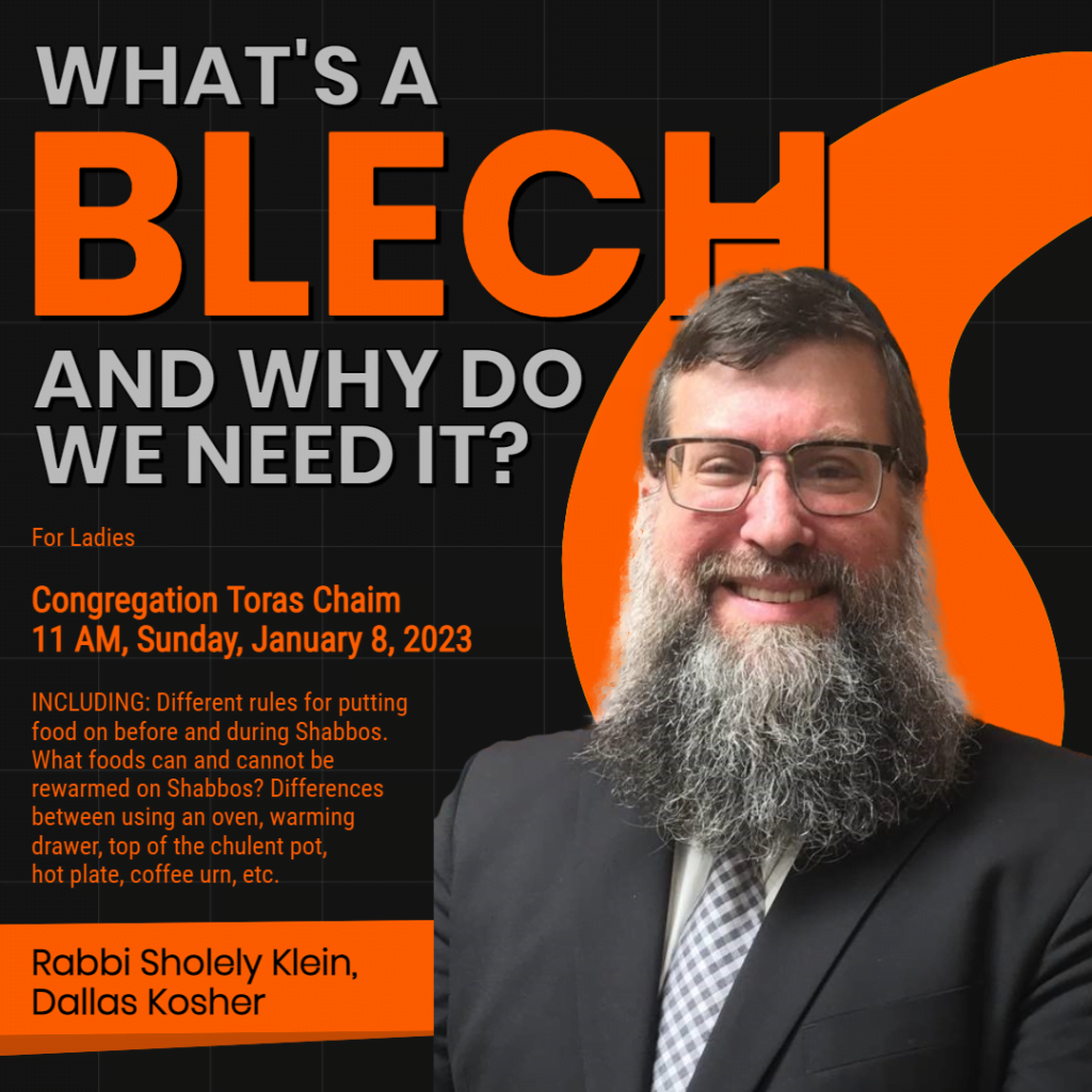 What’s a Blech and Why Do We Need It? with Rabbi Sholey Klein of Dallas Kosher