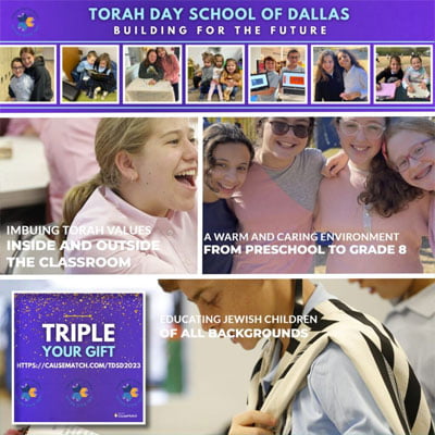 Torah Day School of Dallas 2023 “Triple Your Gift” CauseMatch Campaign