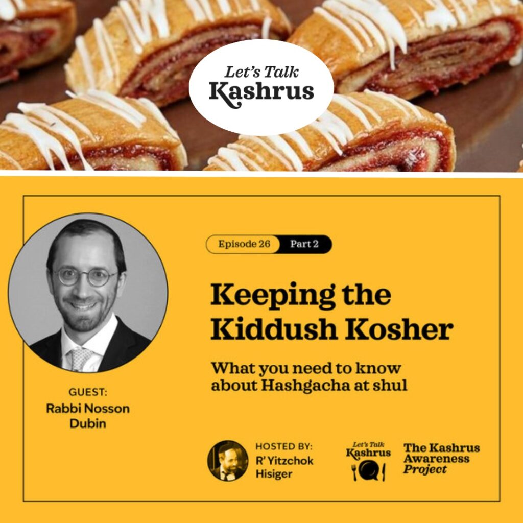 Watch: Let's Talk Kashrus: Keeping the Kiddush Kosher