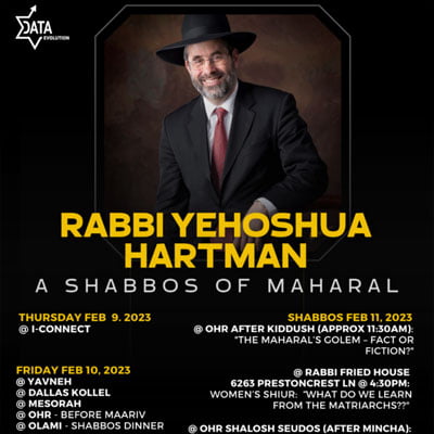 DATA Presents: Rabbi Yehoshua Hartman – A Shabbos of Maharal