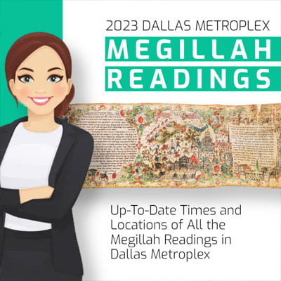 Megillah Readings in Dallas Metroplex – 2023