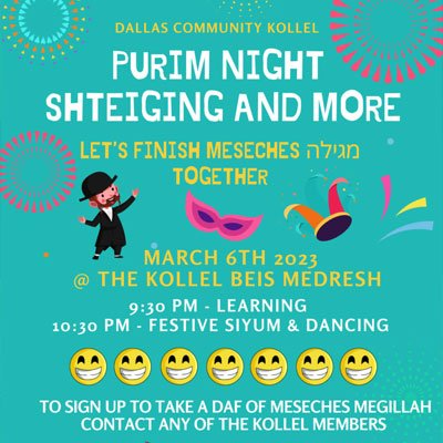Dallas Community Kollel: Purim Night Shteiging and More