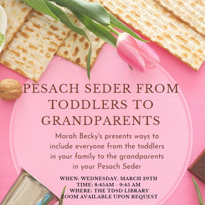 Pesach Seder from Toddlers to Grandparents from Morah Becky