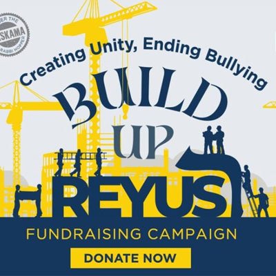 Creating Unity, Ending Bullying: Build Up Reyus Fundraising Campaign – May 9-11