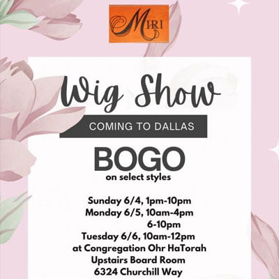 Miri Wig Show Coming to Dallas: BOGO on Select Styles