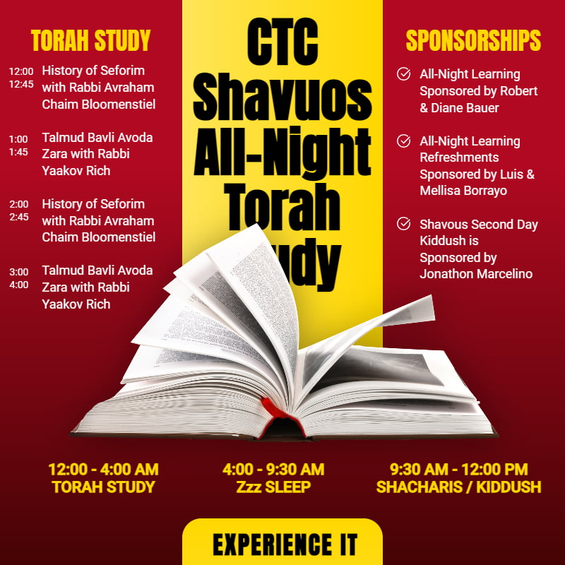 CTC Shavuos All-Night Torah Study