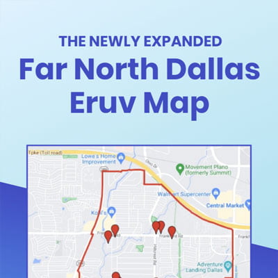 The Newly Expanded Far North Dallas Eruv Map