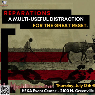REPARATIONS: A Multi-Useful Distraction for the Great Reset. With Col. Allen West and Chad Jackson