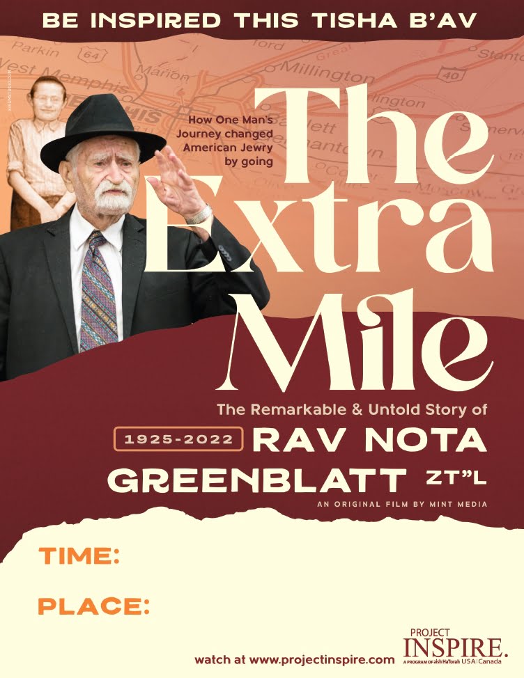 The Extra Mile: The Remarkable & Untold Story of Rav Nota Greenblatt, zt"l 1