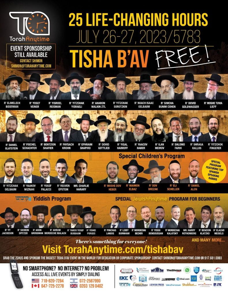 Join Us for the Biggest Tisha B’Av Event in History, All 100% Free. 1