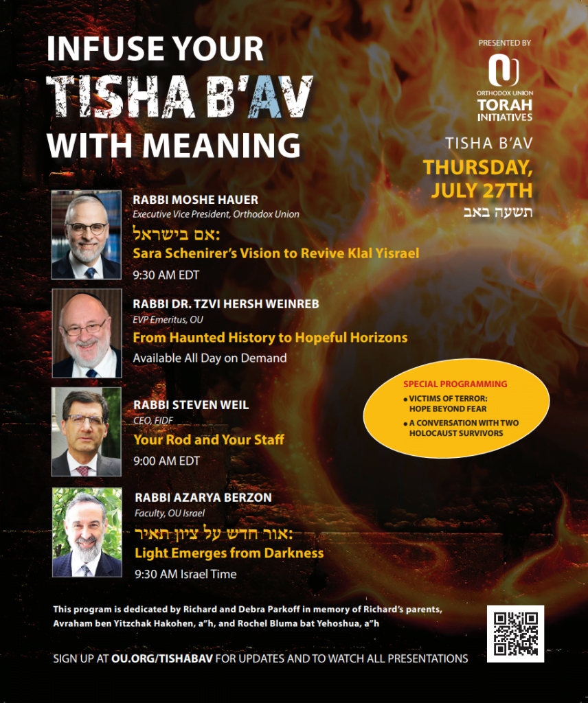 OU Torah Initiatives: Infuse Your Tisha B'Av with Meaning