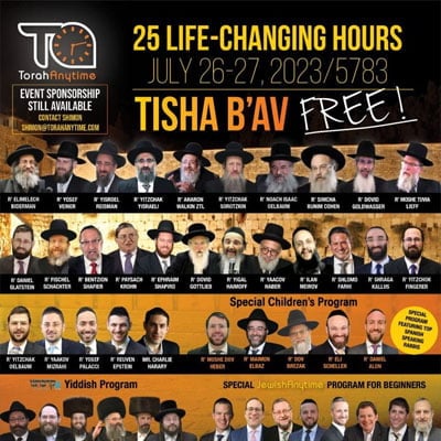 Join Us for the Biggest Tisha B’Av Event in History, All 100% Free.