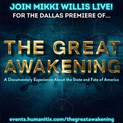 DJC Presents the Dallas Premiere of ‘The Great Awakening’ Featuring Award-Winning Filmmaker Mikki Willis