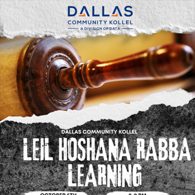Dallas Community Kollel Leil Hoshana Rabba Learning