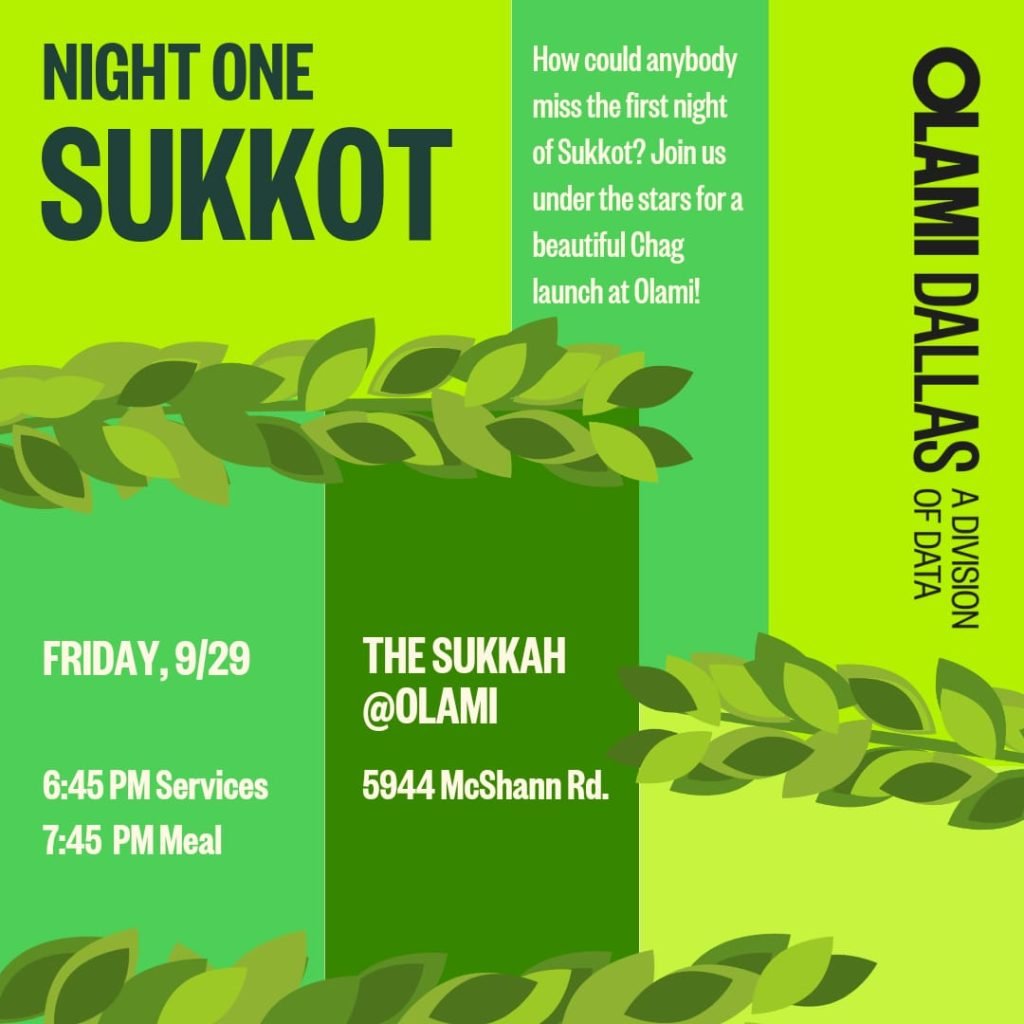 Olami Dallas: Night One Sukkot