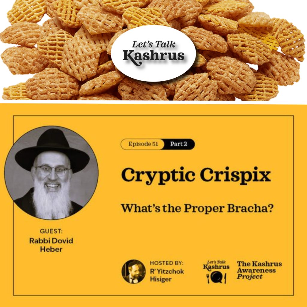 Cryptic Crispix: What's the Proper Bracha? - Let's Talk Kashrus