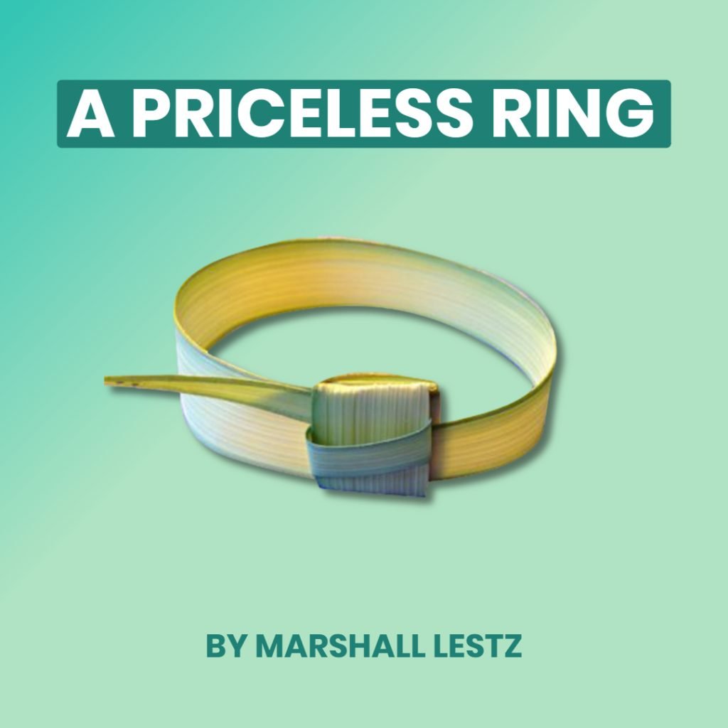 A Priceless Ring: By Marshall Lestz 1