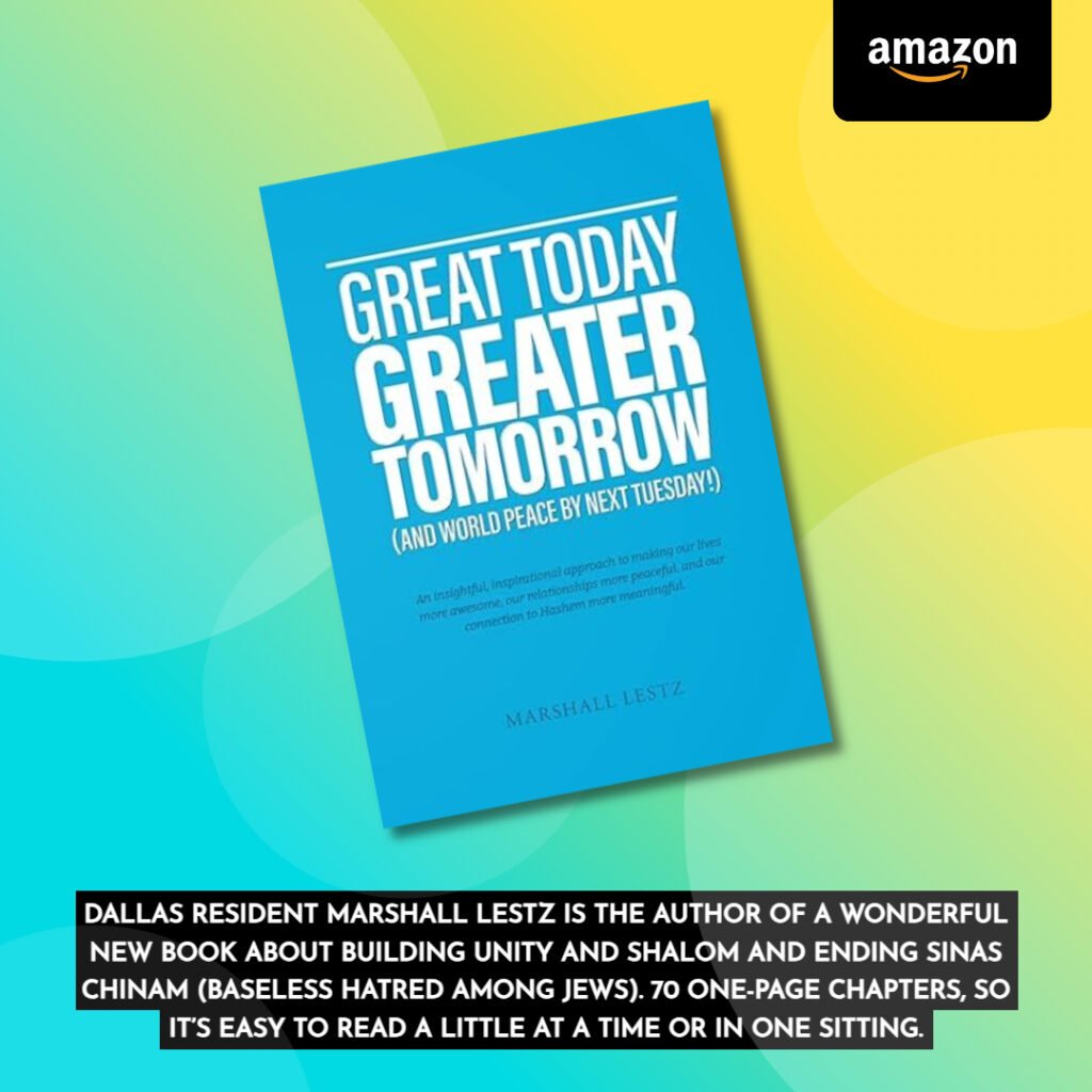 Book Announcement: Great Today, Greater Tomorrow (And World Peace by Next Tuesday) by Marshall Lestz