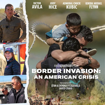 Dallas Jewish Conservatives: Border Invasion: An American Crisis – Film Premiere, Discussion and Q&A!