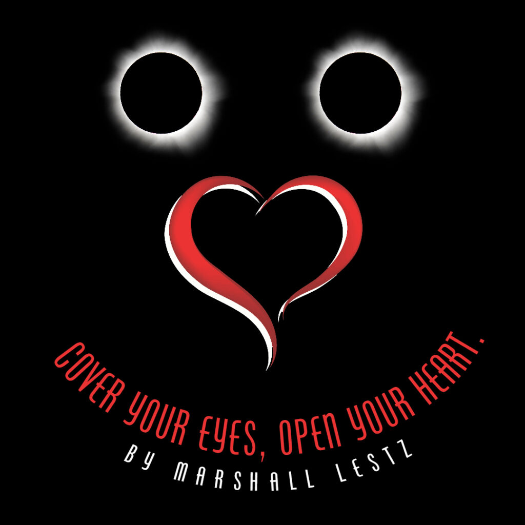 Rebuilding Project: Cover Your Eyes, Open Your Heart. By Marshall Lestz
