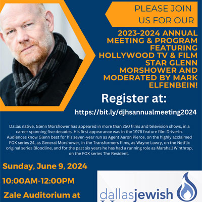Dallas Jewish Historical Society Annual Meeting with Registration Link